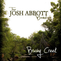 Josh Abbott Band - Brushy Creek - EP