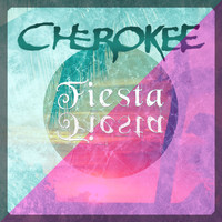 Cherokee - Fiesta Fiesta