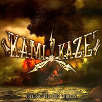 Kamikaze - Dueño de los Cielos