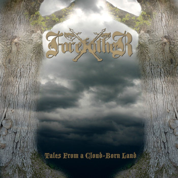 Forefather - Tales from a Cloud-Born Land