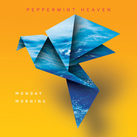 Peppermint Heaven - Monday Morning
