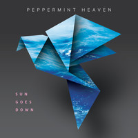 Peppermint Heaven - Sun Goes Down