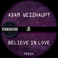 Adam Weizhaupt - Believe in Love