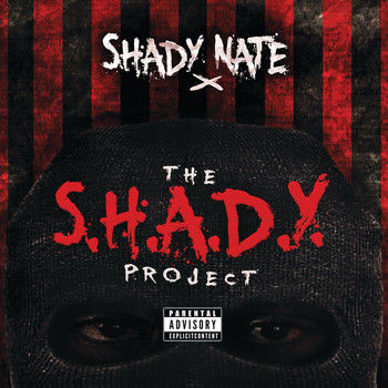 Shady Nate - The S.H.A.D.Y. Project (Explicit)