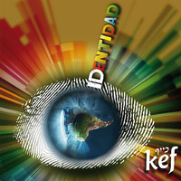 Kef - Identidad