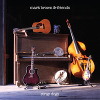 Mark Brown - Stray Dogs