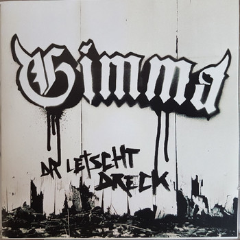 GIMMA - Dr letscht Dreck