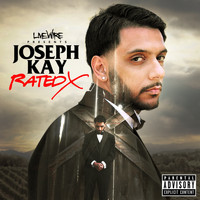 Joseph Kay - Rated X (Explicit)
