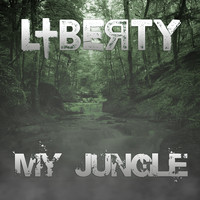 Liberty - My Jungle