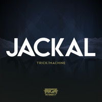 Jackal - Trick/Machine