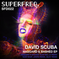 David Scuba - Haggard & Bashed