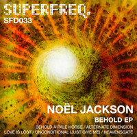Noel Jackson - Behold
