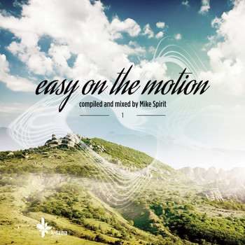 Various Artists - Easy On The Motion, Vol. 1 (Compiled & Mixed By Mike Spirit)