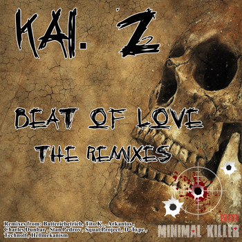 Kai. Z - Beat Of Love The Remixes