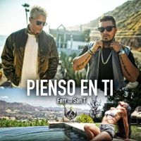 Ferr - Pienso En Ti (feat. San T)
