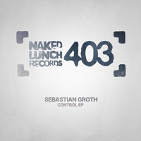 Sebastian Groth - Control EP