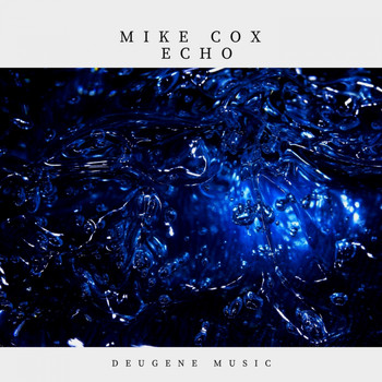 Mike Cox - Echo