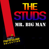 The Studs - Mr. Big Man