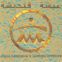 Aisha Kandisha's Jarring Effects - El Haoua - Live