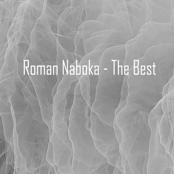Roman Naboka - The Best