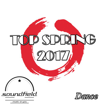 Various Artists - Dance Top Spring 2017
