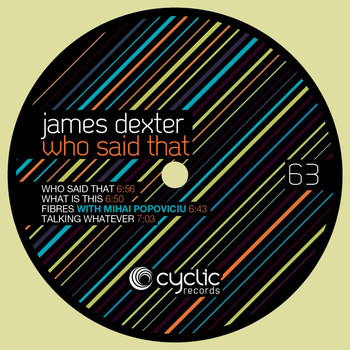 James Dexter - Who Said That