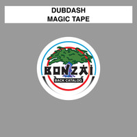 Dubdash - Magic Tape