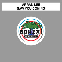 Arran Lee - Saw You Coming