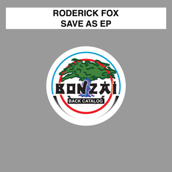 Roderick Fox - Save As EP