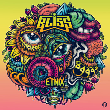 Bliss - Etnix 2017 Mix
