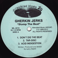 Gherkin Jerks - Stomp the Beat EP