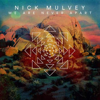 Nick Mulvey - We Are Never Apart