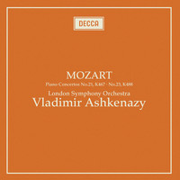Vladimir Ashkenazy, London Symphony Orchestra - Mozart: Piano Concertos Nos. 21 & 23