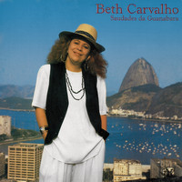 Beth Carvalho - Saudades Da Guanabara