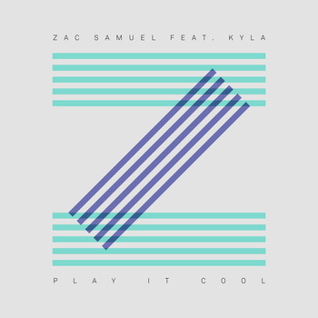 Zac Samuel - Play It Cool