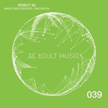 Robot 84 - Masia Disco Groove / One Nation