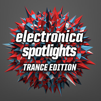 Various Artists - Electronica Spotlights, Trance Edition