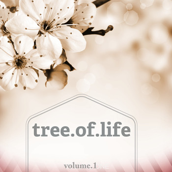 Various Artists - Tree Of Life, Vol. 1 (Selection Of Wonderful Calm Music)