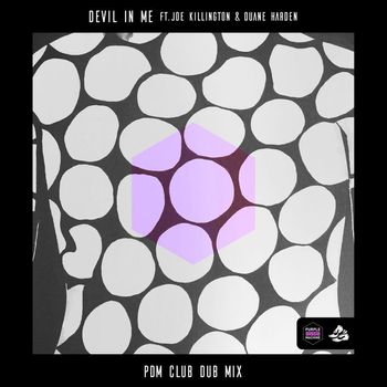 Purple Disco Machine - Devil In Me (feat. Joe Killington & Duane Harden) (PDM Club Dub Mix)
