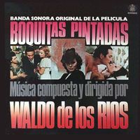 Waldo De Los Rios - Boquitas pintadas (Banda Sonora Original)