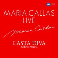 Maria Callas - Maria Callas Live - Casta Diva