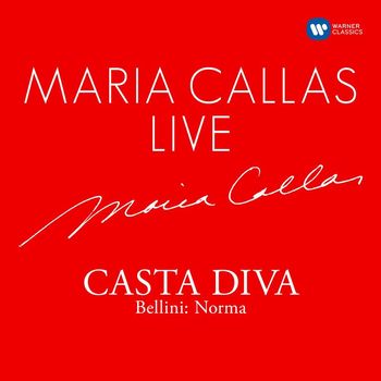 Maria Callas - Maria Callas Live - Casta Diva