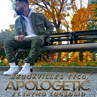 TYCO - Apologetic