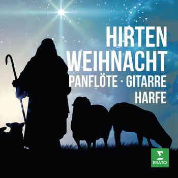 Simion Stanciu Syrinx - Hirten-Weihnacht: Panflöte, Gitarre, Harfe (Inspiration)