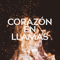 Callate Mark - Corazón en Llamas (Radio Edit) - Single
