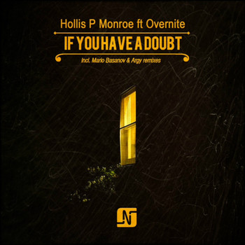 Hollis P Monroe - If You Have a Doubt