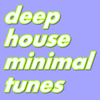 Various Artists - deep house minimal tunes (36 tracks)