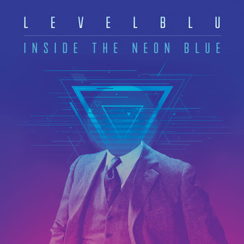 Levelblu - Inside the Neon Blue