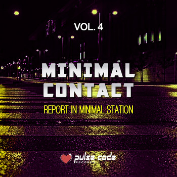 Various Artists - Minimal Contact, Vol. 4 (Report in Minimal Station)