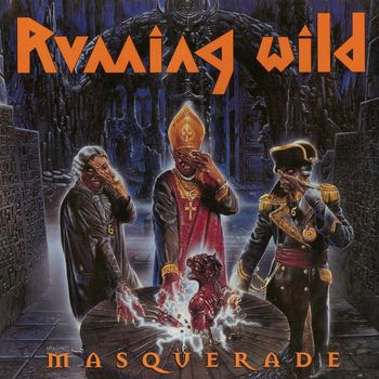 Running Wild - Masquerade (Expanded Edition; 2017 Remaster)